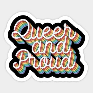 Queer And Proud Sticker